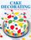 Cover of: Cake Decorating