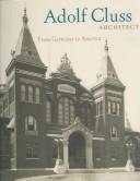 Cover of: Adolf Cluss, architect by edited by Alan Lessoff and Christof Mauch.