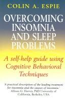 Cover of: Overcoming Insomnia and Sleep Problems by Colin A. Espie