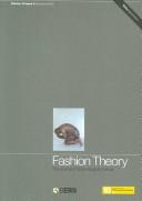 Cover of: Fashion Theory Volume 10 Issue 3: Fashioning Skin: The Process and Practice of Tattoo (Fashion Theory)