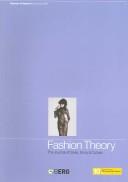 Cover of: Fashion Theory Volume 10 Issue 4: The Journal of Dress, Body and Culture (Fashion Theory)