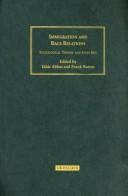 Cover of: Immigration and race relations: sociological theory and John Rex