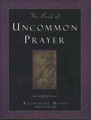 Cover of The book of uncommon prayer