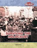 Cover of: On the Front Line Surviving the Holocaust (On the Front Line)