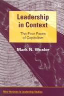 Leadership in Context by Mark N. Wexler