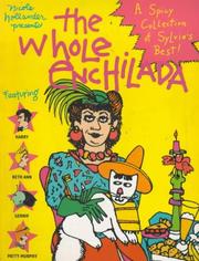 Cover of: Whole Enchilada by Nicole Hollander, Nicole Hollander