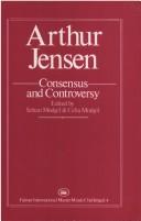 Cover of: Arthur Jensen, consensus and controversy by edited by Sohan Modgil and Celia Modgil ; concluding chapter by Arthur R. Jensen.