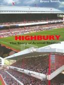 Highbury by Bruce Smith