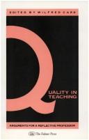 Cover of: Quality In Teaching: Arguments For A Reflective Profession
