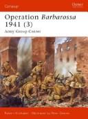 Cover of: Operation Barbarossa 1941 (3): Army Group Center (Campaign) by Robert Kirchubel