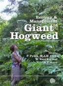 Ecology and management of giant hogweed (Heracleum mantegazziannum)