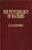 Cover of: The Psychology Of Nations - A Contribution To The Philosophy OF History