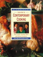 Cover of: Leith's Contemporary Cooking by Prue Leith, Caroline Yates, Alison Cavaliero
