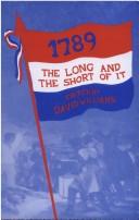 Cover of: Seventeen-Hundred Eighty-Nine: The Long and the Short of It