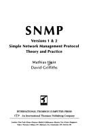 Cover of: Snmp: Versions 1 & 2 Simple Network Management Protocol Theory and Practice