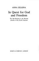 Cover of: In quest for God and freedom by Anna Zelkina