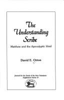 Cover of: Understanding Scrib Matthew and the Apocalyptic Ideal (Jsnt Supplement Series) by David E. Orton