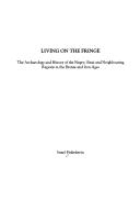 Living on the Fringe (Monographs in Mediterranean Archaeology) by Israel Finkelstein