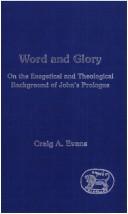 Cover of: Word and glory by Craig A. Evans