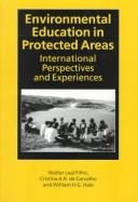 Cover of: Environmental education in protected areas: international perspectives and experiences