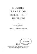 Cover of: Double Taxation Relief for Shipping