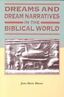 Cover of: Dreams and Dream Narratives in the Biblical World (Biblical Seminar, 63)