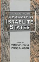 Cover of: The Origins of the Ancient Israelite States ((Jsots Ser.; No. 228))