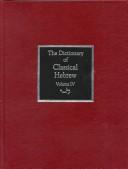 Cover of: The dictionary of classical Hebrew by David J.A. Clines, editor.