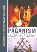 Cover of: Modern paganism in world cultures by Michael Strmiska, editor.