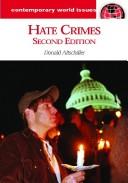 Hate Crimes (Contemporary World Issues) by Donald Altschiller