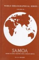 Cover of: Samoa: American Samoa, Western Samoa, Samoans abroad