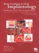 Cover of: Bone Grafting in Oral Implantology: Techniques And Clinical Applications