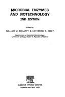 Cover of: Microbial Enzymes and Biotechnology - Second Edition by W. M. Fogarty, C. T. Kelly