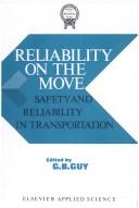 Cover of: Reliability on the Move:  Safety and reliability in transportation