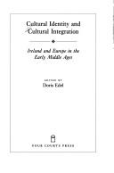 Cover of: Cultural identity and cultural integration by edited by Doris Edel.