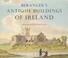 Cover of: Drawings of the principal antique buildings of Ireland