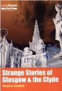 Cover of: Strange Stories of Glasgow and the Clyde