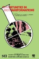 Cover of: Opportunities in biotransformations