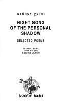 Cover of: Night Song of the Personal Shadow: Selected Poems