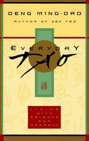 Cover of: Everyday Tao by Deng, Ming-Dao., Deng, Ming-Dao.