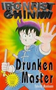 Cover of: Drunken Master (Ironfist Chinmi - Kung Fu Boy)