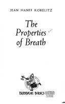 Cover of: The properties of breath