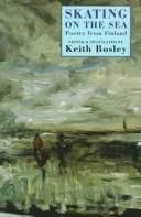 Cover of: Skating on the sea by edited & translated by Keith Bosley.