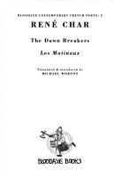 Cover of: The dawn breakers =: Les Matinaux