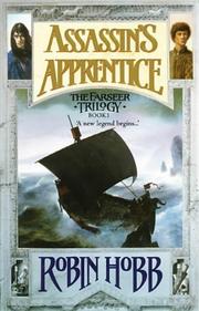 Cover of: Assassin's Apprentice (The Farseer Trilogy) by Robin Hobb