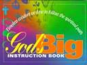 Cover of: God's big instruction book: timeless wisdom on how to follow the spiritual path.