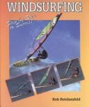 Cover of: Windsurfing: step by step to success