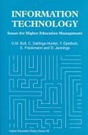 Cover of: Information Technology: Issues for Higher Education Management (Higher Education Policy, No 26)