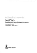 Cover of: Social work by edited by Michael Oliver ; foreword by Tom Clarke.