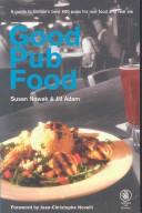 Good pub food by Susan Nowak